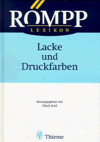 Hermann Römpp - Römpp Lexikon, Lacke und Druckfarben - Preis vom 30.09.2026 09:01:18 h