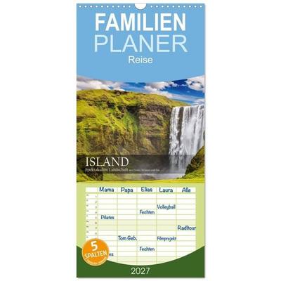 Familienplaner 2027 - Island - Spektakuläre Landschaft aus Feuer, Wasser und Eis mit 5 Spalten (Wandkalender, 21 x 45 cm) CALVENDO