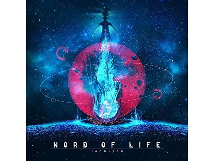 Word Of Life - Jahbulon
