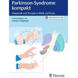 Parkinson-Syndrome kompakt, Fachbücher von Günter U. Höglinger