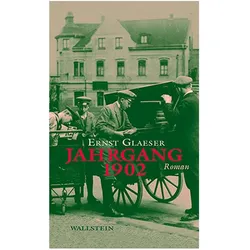 Jahrgang 1902, Belletristik von Ernst Glaeser