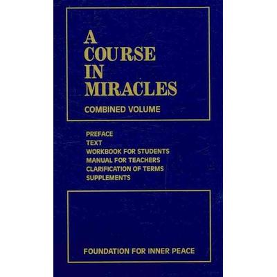 A Course in Miracles: Combined Volume, Taschenbuch von Foundation for Inner Peace, US Books, 978-1-883360-26-9
