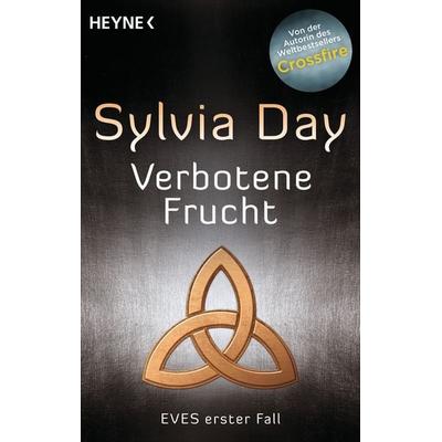 Verbotene Frucht / Evangeline Hollis Band 1, Taschenbuch von Sylvia Day, Heyne