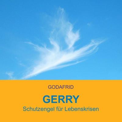 Gerry - Godafrid, Audio, 4015749702937