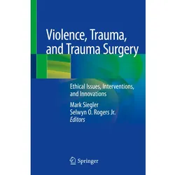 Violence, Trauma, and Trauma Surgery, Fachbücher