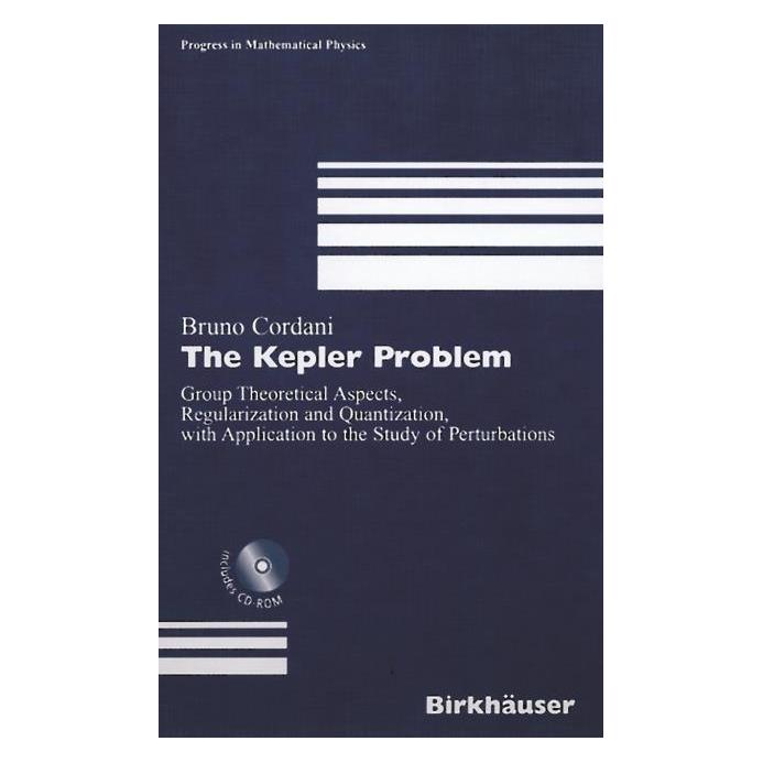 Birkhäuser The Kepler Problem (Englisch, Softcover, Bruno Cordani) (55531128)