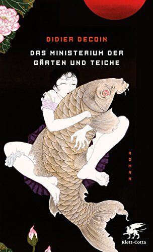 Didier Decoin - Das Ministerium der Gärten und Teiche: Roman - Preis vom 13.10.2026 19:28:25 h