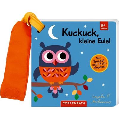 Mein Filz-Fühlbuch für den Buggy: Kuckuck, kleine Eule!, Gebundene Ausgabe von Ingela Arrhenius, Coppenrath, 978-3-649-65076-8