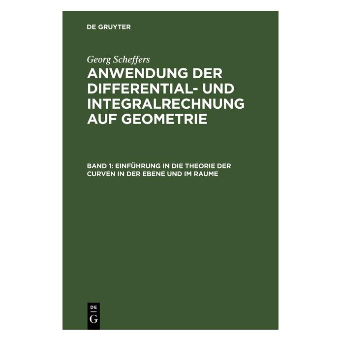 De Gruyter Scheffers:Einführung in die Theorie der (Deutsch, Hardcover, Georg Scheffers) (67779867)