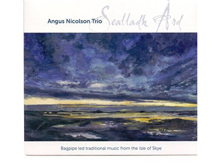 Angus Nicolson Trio - Sealladh Ard