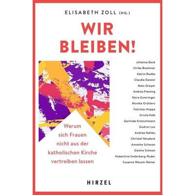 Wir bleiben!, Taschenbuch von Elisabeth Zoll, S. Hirzel Verlag, 978-3-7776-3198-1