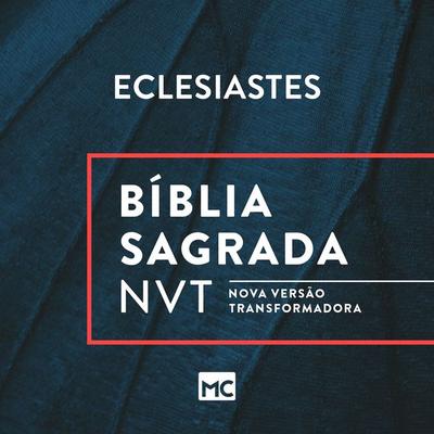 Bíblia NVT - Eclesiastes - Editora Mundo Cristão, Audio, 9788543304632