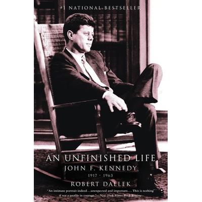 An Unfinished Life, Taschenbuch von Robert Dallek, Importtitel, 978-0-316-90792-7