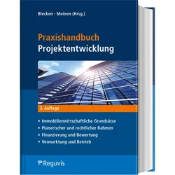 Praxishandbuch Projektentwicklung, Fachbücher von Udo Blecken, Heiko Meinen, André Banschus, Judith Bögelsack