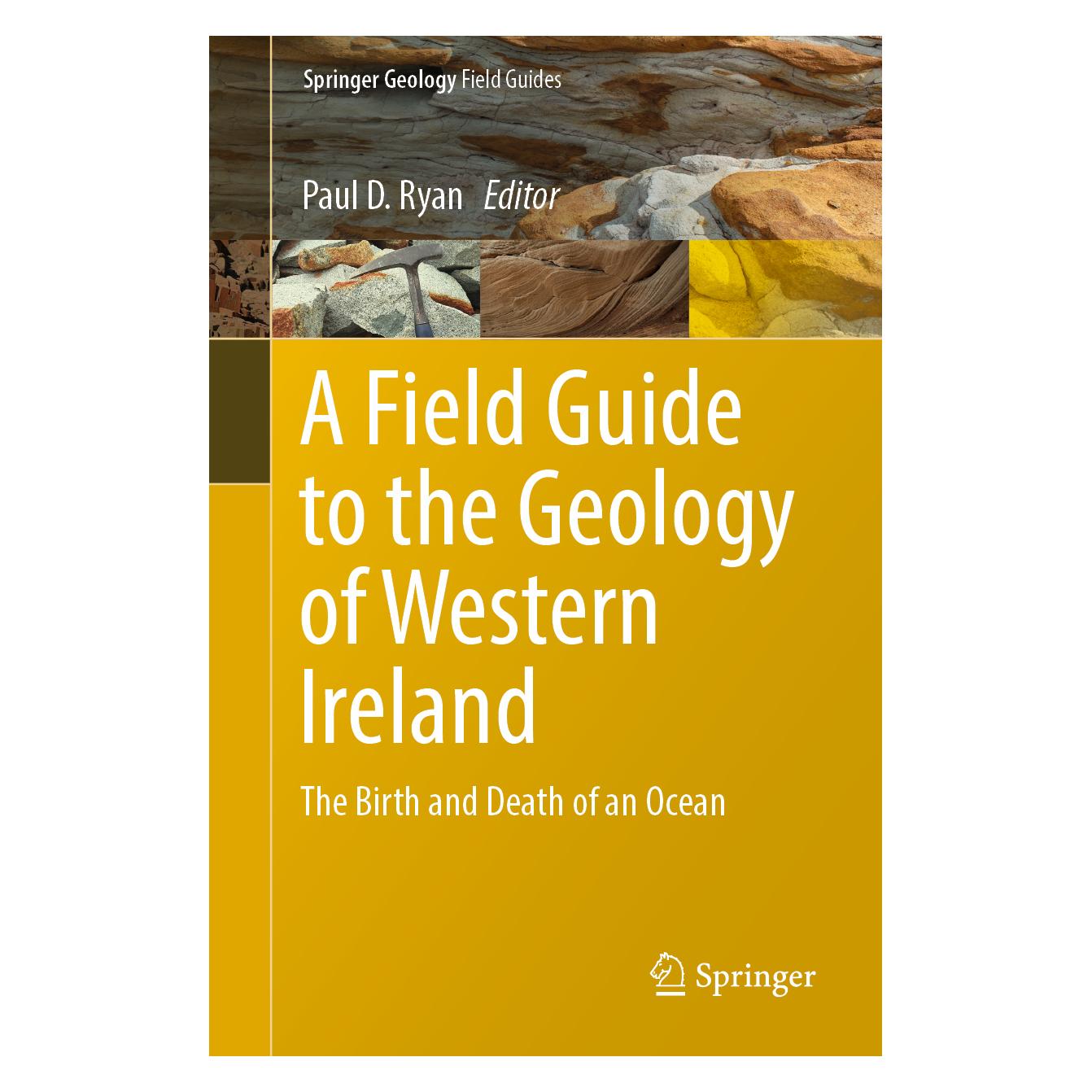 Springer A Field Guide to the Geology of Western Ireland (Englisch, Softcover, D Ryan, Paul, Paul D. Ryan) (56236528)