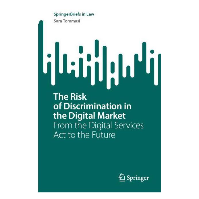 Springer The Risk of Discrimination in the Digital Market (Englisch, Softcover, Sara Tommasi) (56964052)
