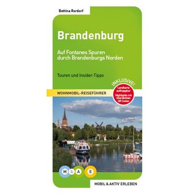 Brandenburg, Taschenbuch von Bettina Rordorf, M&AE Wohnmobil Reiseführer, 978-3-943759-31-0