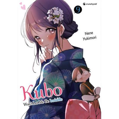 Kubo Won't Let Me Be Invisible – Band 9, Taschenbuch von Nene Yukimori, Kazé, 978-2-88951-923-1