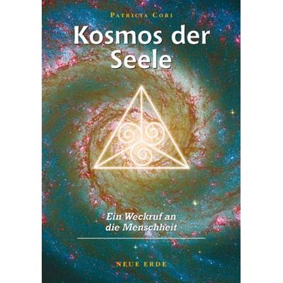 Kosmos der Seele, Taschenbuch von Patricia Cori, Neue Erde, 978-3-89060-138-0