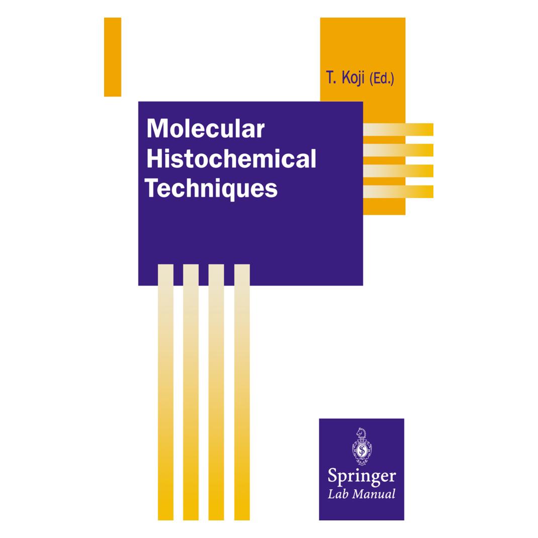 Springer Molecular Histochemical Techniques (Englisch, Softcover, Takehiko Koji) (55531656)