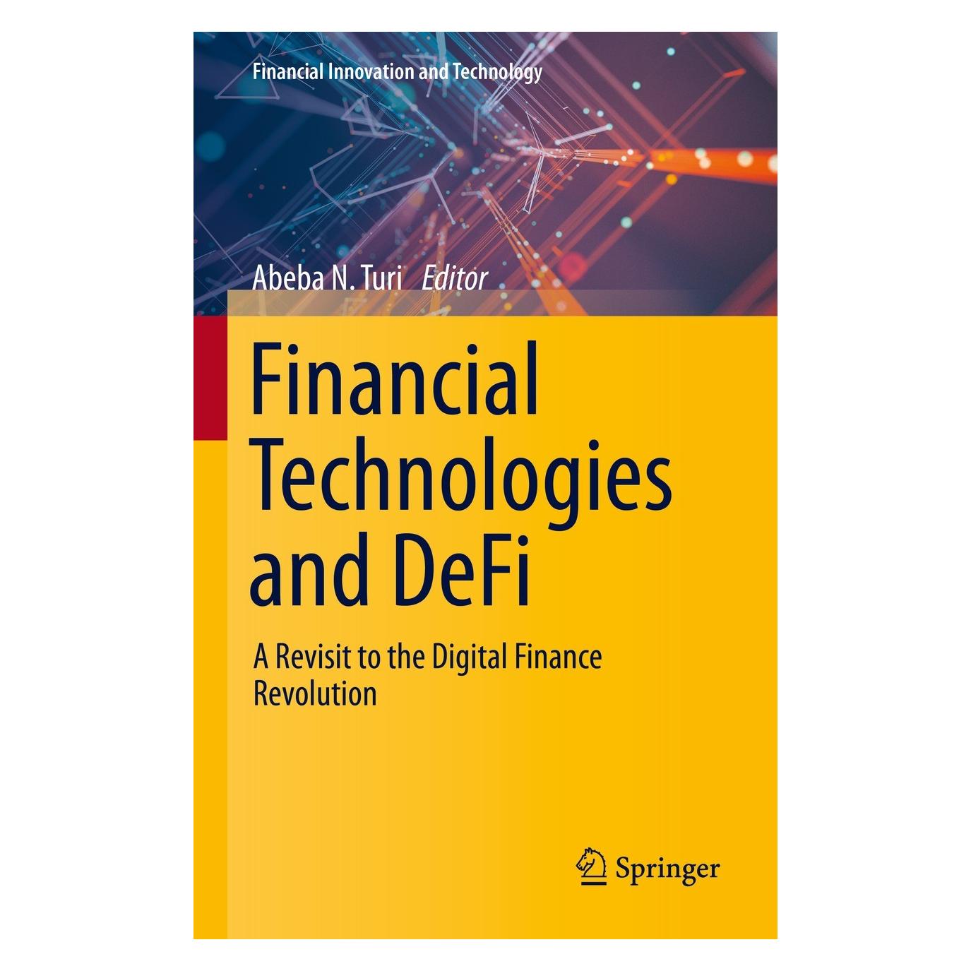 Springer Financial Technologies and DeFi (Englisch, Hardcover, Abeba N. Turi) (9783031179976)