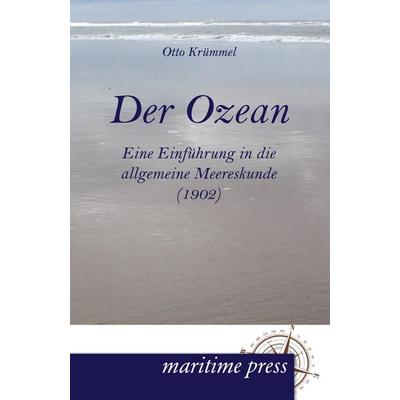 Der Ozean, Taschenbuch von Otto Krümmel, Maritimepress, 978-3-95427-117-7