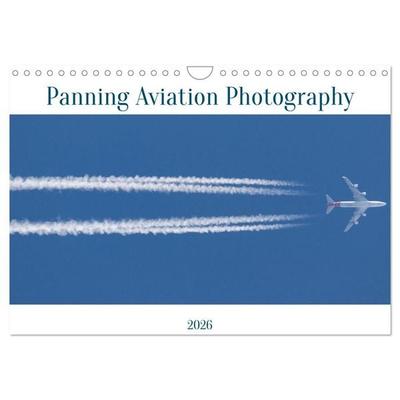 Panning Aviation Photography (Wall Calendar 2026 DIN A4 landscape), CALVENDO 12 Month Wall Calendar