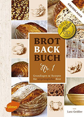 Lutz Geißler - Brotbackbuch Nr. 1: Grundlagen und Rezepte für ursprüngliches Brot - Preis vom 19.10.2026 19:33:35 h