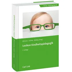 Lexikon Kindheitspädagogik, Fachbücher von Barbara Lochner, Christine Rehklau, Michaela Rissmann