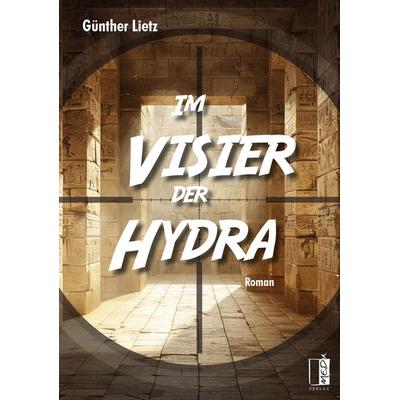 Im Visier der Hydra, Taschenbuch von Günther Lietz, MEDU Verlag, 978-3-96352-167-6