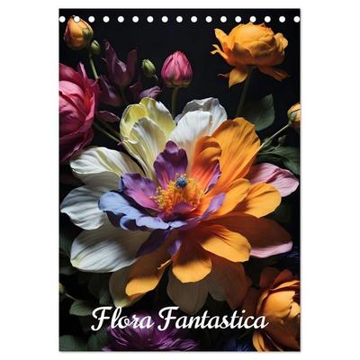 Flora Fantastica (Tischkalender 2027 DIN A5 hoch), CALVENDO Monatskalender