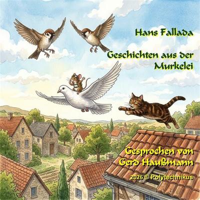 Geschichten aus der Murkelei - Hans Fallada, Audio, 4070169019645