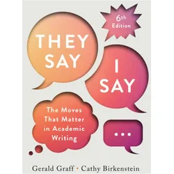 They Say / I Say, Ratgeber von Cathy Birkenstein, Gerald Graff