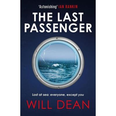 The Last Passenger, Taschenbuch von Will Dean, Hodder And Stoughton, 978-1-5293-8283-9