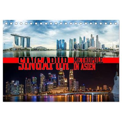 Singapur, Metropole in Asien (Tischkalender 2027 DIN A5 quer), CALVENDO Monatskalender