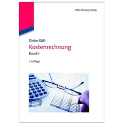 Kostenrechnung 2, Fachbücher von Dieter Rüth