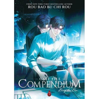 Case File Compendium: Bing An Ben (Novel) Vol. 7, Taschenbuch von Bao Bu Chi Rou Rou, Penguin LLC US