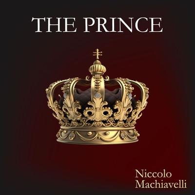 The Prince - Niccolo Machiavelli, Audio, 9798368930176