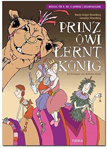Martin Krüger-Düsenberg - Prinz Owi lernt König: Musical für 8- bis 13-Jährige - Gesamtausgabe - Preis vom 01.10.2026 17:08:56 h