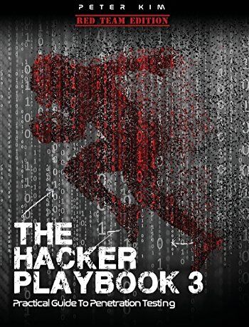 Peter Kim - The Hacker Playbook 3: Practical Guide To Penetration Testing - Preis vom 09.10.2026 07:28:09 h
