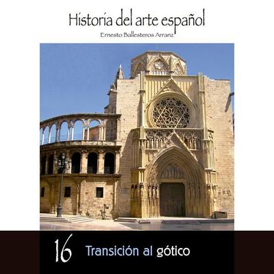 Transición al gótico - Ernesto Ballesteros Arranz, Audio, 9789178755202