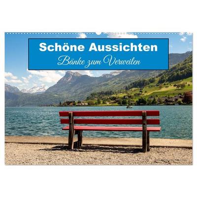 Schöne Aussichten Bänke zum Verweilen (Wandkalender 2027 DIN A2 quer), CALVENDO Monatskalender