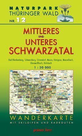 Lutz Gebhardt - Wanderkarte Mittleres und unteres Schwarzatal: Mit Bad Blankenburg, Schwarzburg, Sitzendorf, Meura, Königsee, Meuselbach, Oberweissbach, Rohrbach. Mit Skiloipen und Radrouten. Maßstab 1:30.000. - Preis vom 02.10.2026 23:42:20 h