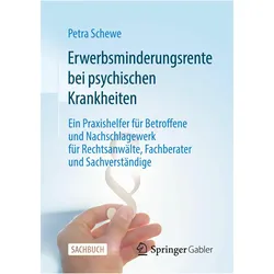 Erwerbsminderungsrente bei psychischen Krankheiten, Ratgeber von Petra Schewe