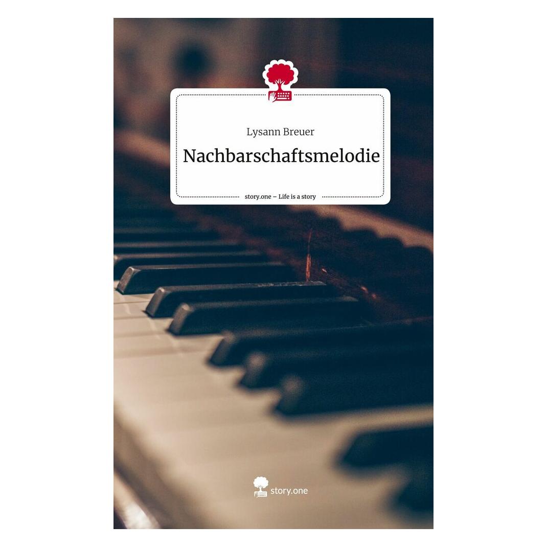 Bod Breuer:Nachbarschaftsmelodie. Life is a (Lysann Breuer, Deutsch) (9783710856457)