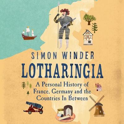 Lotharingia - Simon Winder, Audio, 9781035024056
