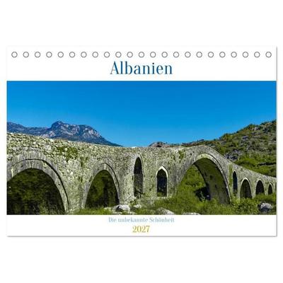Albanien - Die unbekannte Schönheit (Tischkalender 2027 DIN A5 quer), CALVENDO Monatskalender