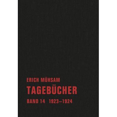 Tagebücher, Gebundene Ausgabe von Erich Mühsam, Verbrecher, 978-3-940426-90-1