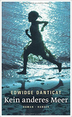 Edwidge Danticat - Kein anderes Meer: Roman - Preis vom 11.10.2026 03:10:56 h