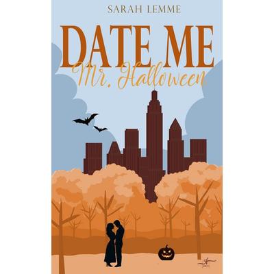 Date me, Mr. Halloween, Taschenbuch von Sarah Lemme, Zeilenfluss, 978-3-96714-518-2